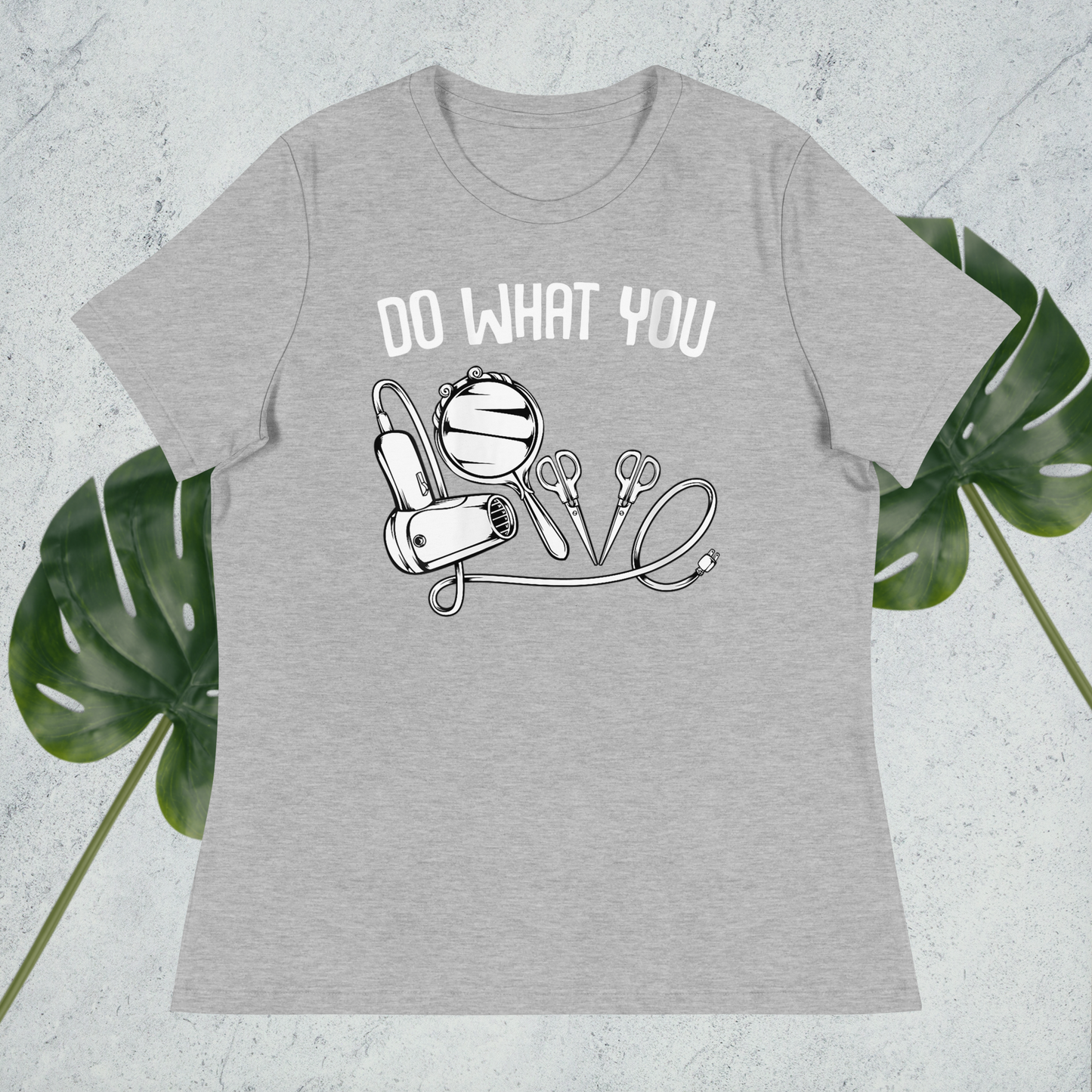 Do What You Love Women's Relaxed T-Shirt