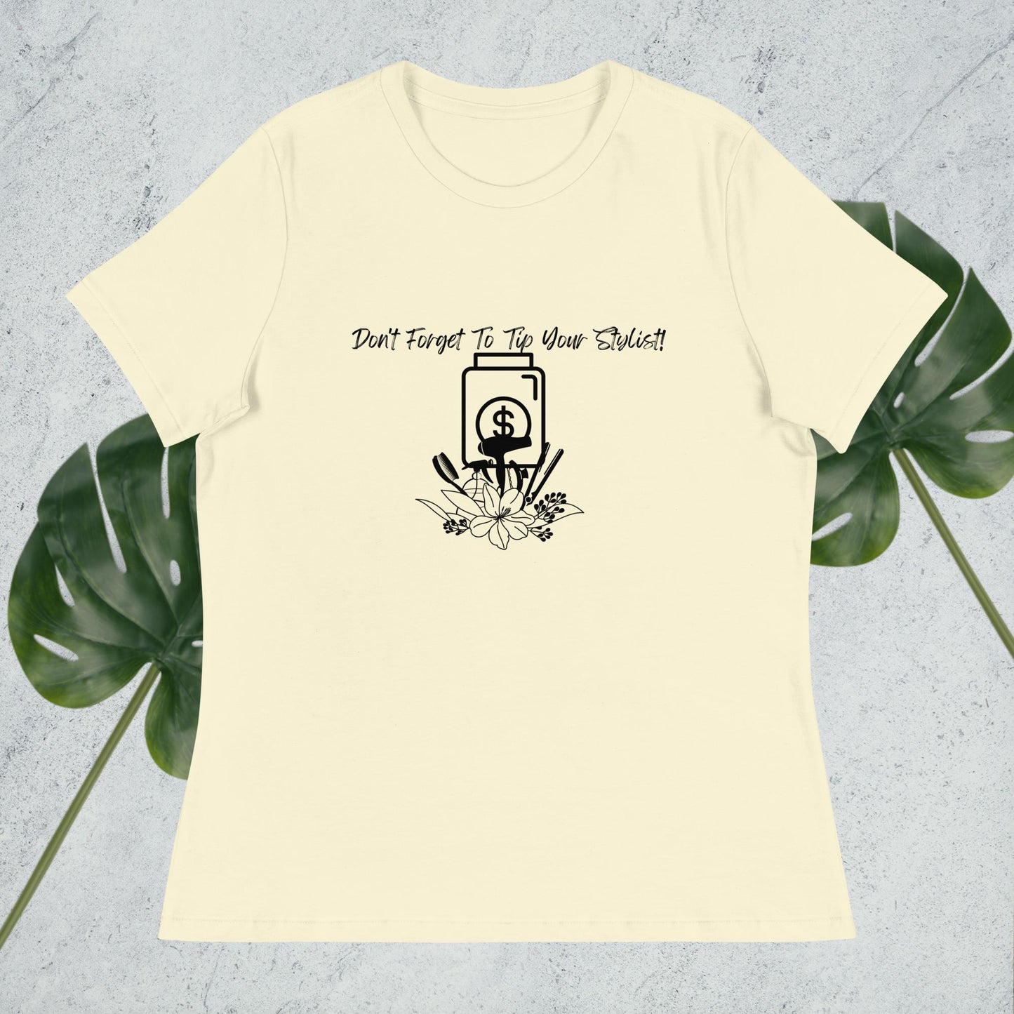 Tip Your Stylist T-shirt