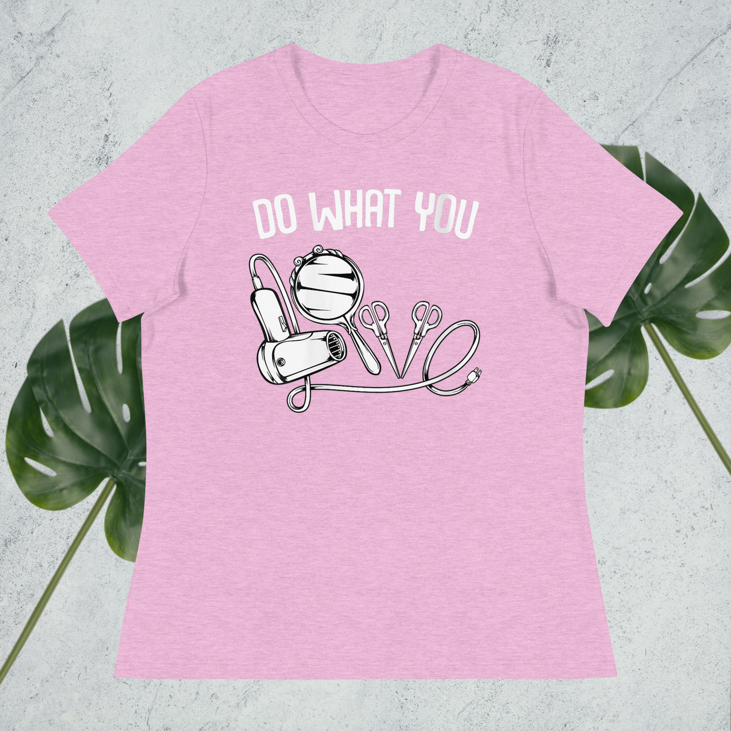 Do What You Love Women's Relaxed T-Shirt