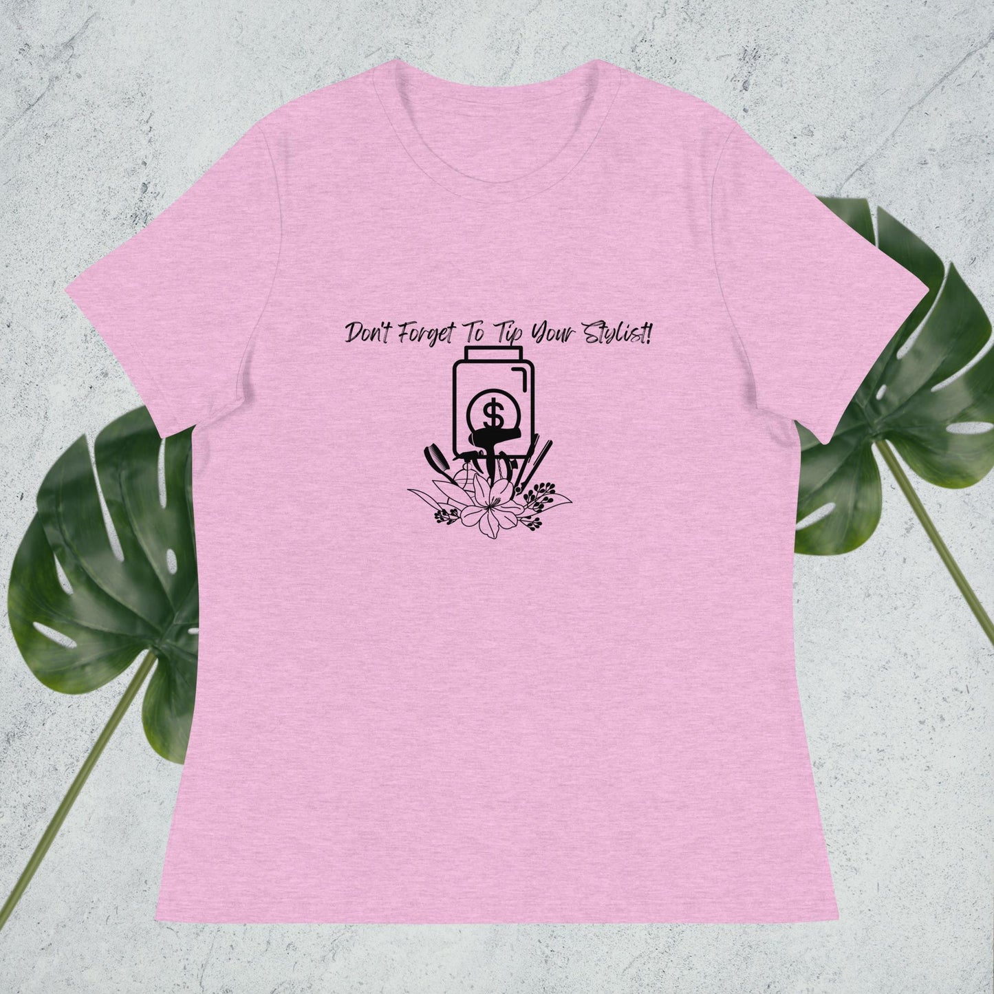 Tip Your Stylist T-shirt