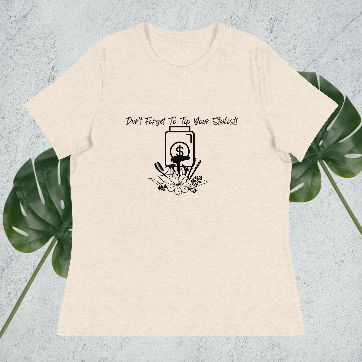 Tip Your Stylist T-shirt