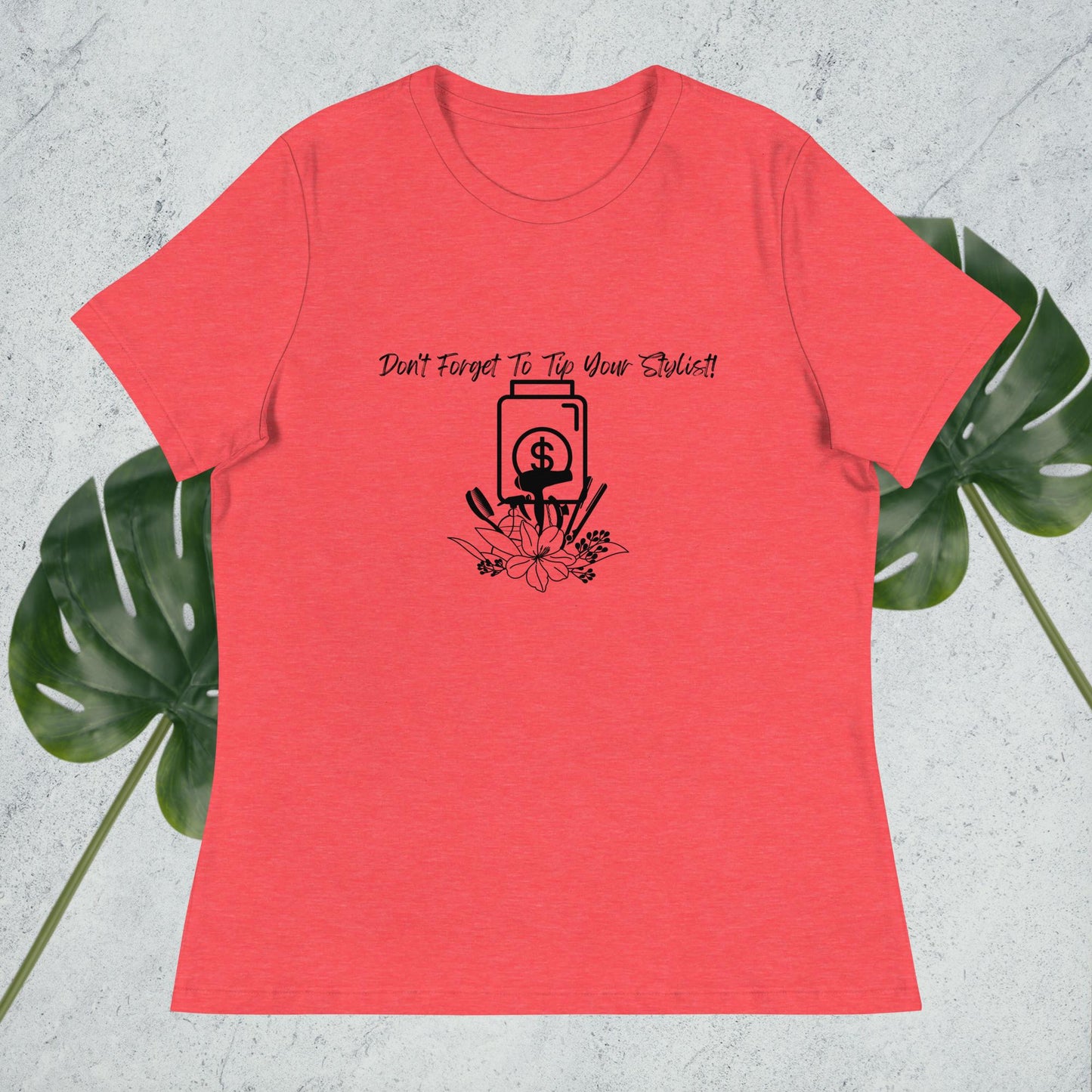 Tip Your Stylist T-shirt