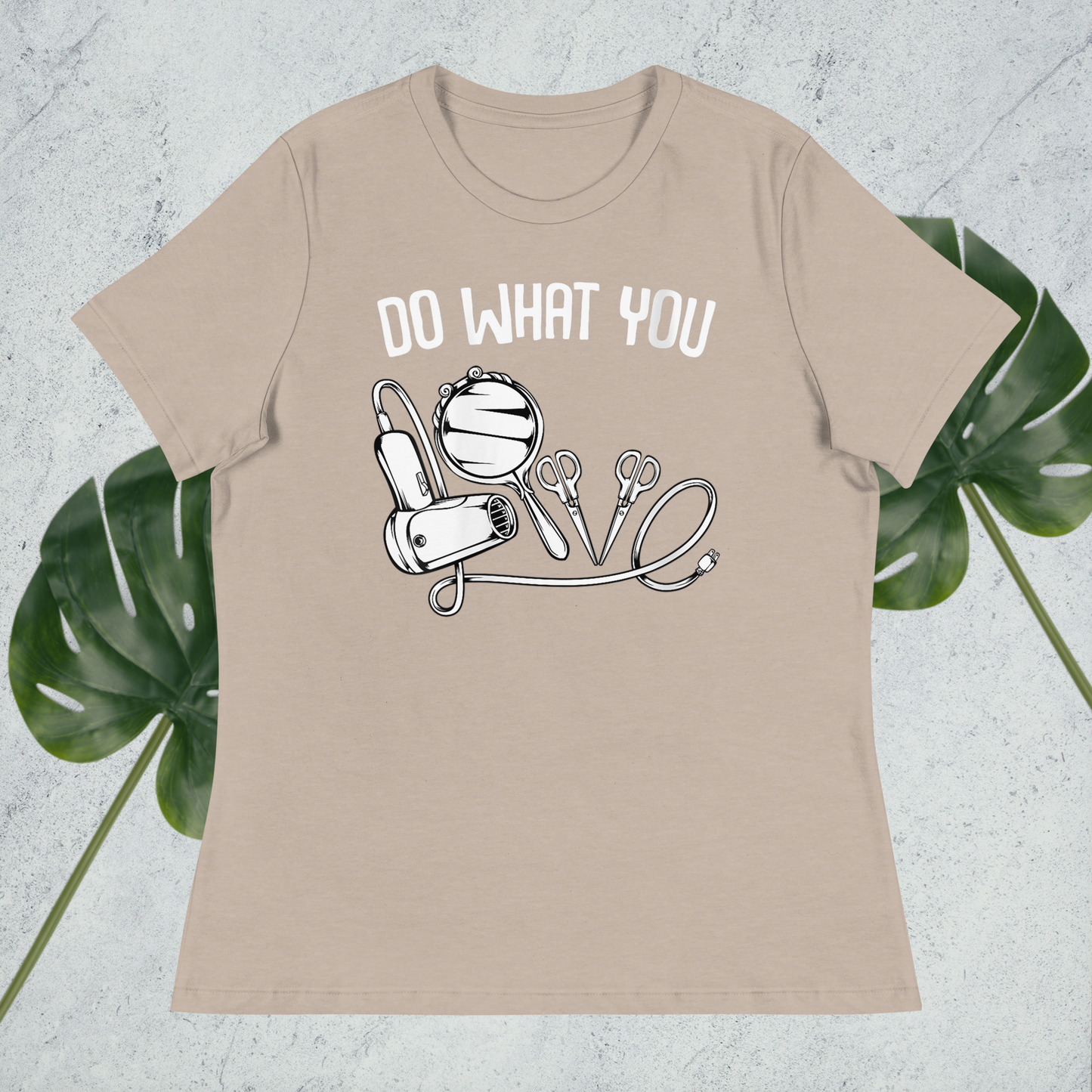 Do What You Love Women's Relaxed T-Shirt