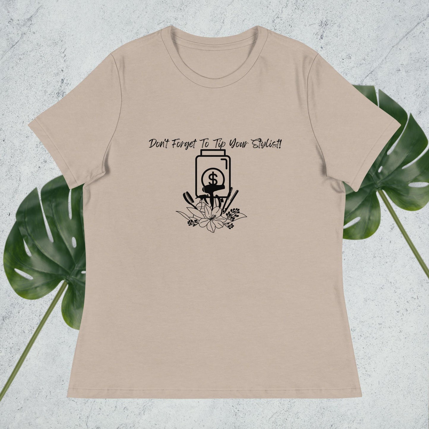 Tip Your Stylist T-shirt