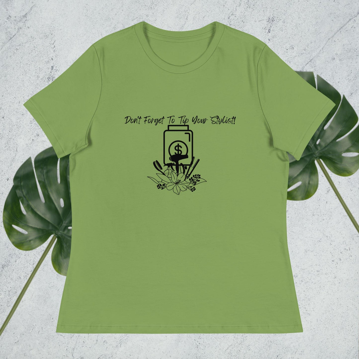 Tip Your Stylist T-shirt
