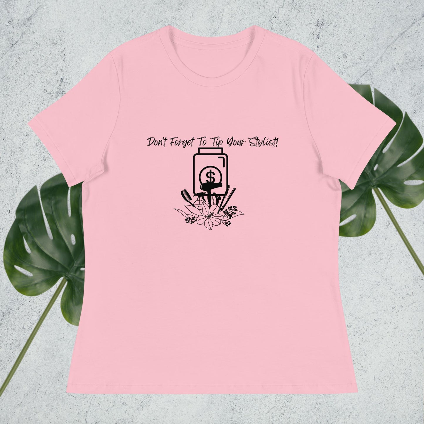 Tip Your Stylist T-shirt